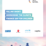 Falling Short: Addressing the Climate Finance Gap for Children